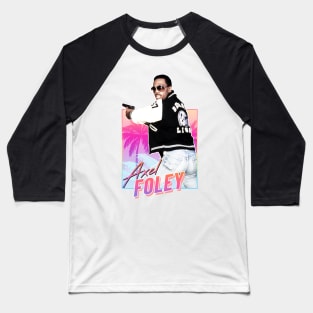 Axel Foley - Beverly Hills Cop Baseball T-Shirt